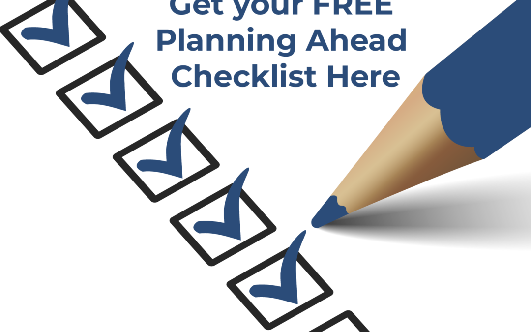 Free Planning Ahead Checklist for Bakersfield, CA